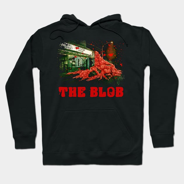 Unstoppable Force The Blob Genre T-Shirt For Fans Of Classic Monster Films Hoodie by Zombie green